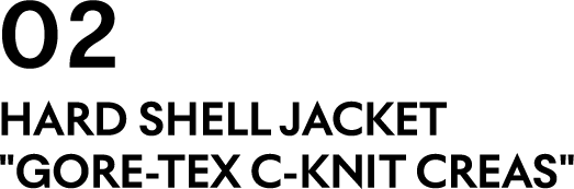 02 HARD SHELL JACKET GORE-TEX C-KNIT CREAS